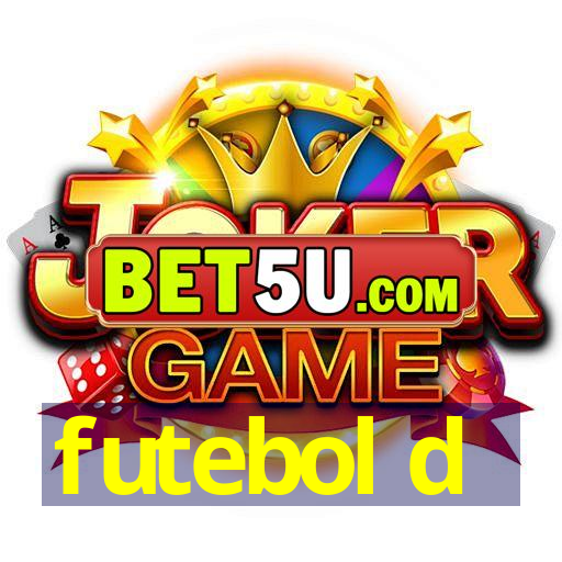 futebol d